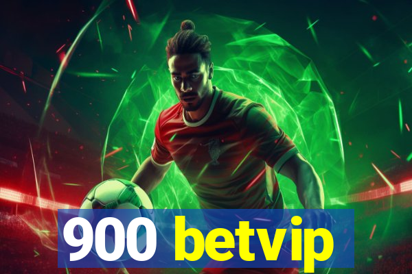 900 betvip